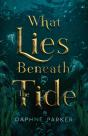 What Lies Beneath The Tide - Preview