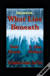 What Lies Beneath