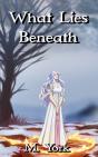What Lies Beneath - Preview