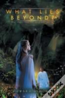 What Lies Beyond?