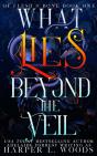 What Lies Beyond The Veil - Preview