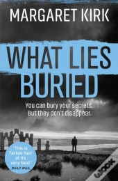 What Lies Buried