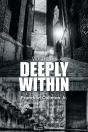 What Lies Deeply Within - Preview