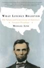 What Lincoln Believed - Preview