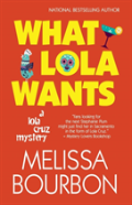 What Lola Wants