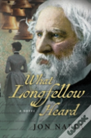 What Longfellow Heard
