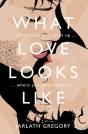 What Love Looks Like - Preview