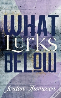 Capa do artigo What Lurks Below