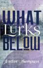What Lurks Below - Preview