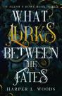 What Lurks Between The Fates - Preview