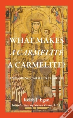 Capa do artigo What Makes A Carmelite A Carmelite?