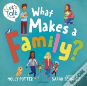 What Makes A Family?