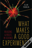 What Makes A Good Experiment?