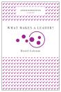 What Makes A Leader? (Harvard Business Review Classics) - Preview