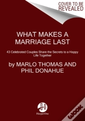 What Makes A Marriage Last