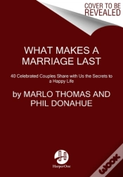 Capa do artigo What Makes A Marriage Last
