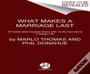 What Makes A Marriage Last