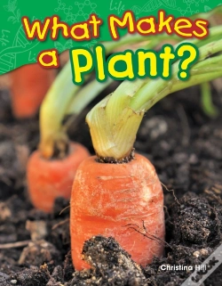 Capa do artigo What Makes A Plant?