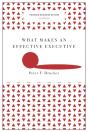 What Makes An Effective Executive (Harvard Business Review Classics) - Preview