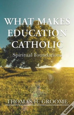 Capa do artigo What Makes Education Catholic