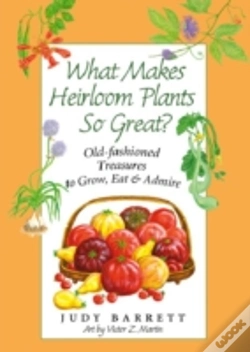 Capa do artigo What Makes Heirloom Plants So Great?