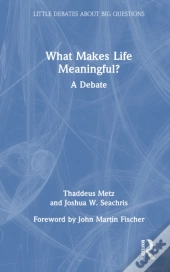What Makes Life Meaningful?