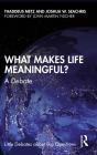 What Makes Life Meaningful? - Preview