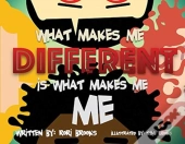 What Makes Me Different Is What Makes Me, Me