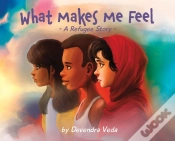 Capa do artigo What Makes Me Feel - A Refugee Story