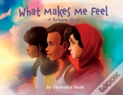 Capa do artigo What Makes Me Feel - A Refugee Story