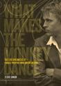 What Makes The Monkey Dance - Preview