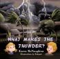 What Makes The Thunder? - Preview