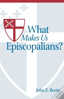 Capa do artigo What Makes Us Episcopalians?