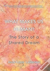 Capa do artigo What Makes Us Human?