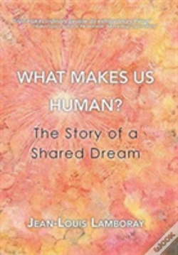 Capa do artigo What Makes Us Human?