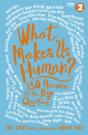 What Makes Us Human? - Preview