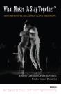 What Makes Us Stay Together? - Preview