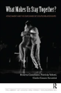 What Makes Us Stay Together? - Preview