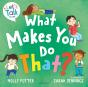 What Makes You Do That? - Preview