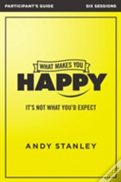 Capa do artigo What Makes You Happy Bible Study Participant'S Guide