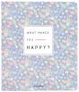 What Makes You Happy? - Preview