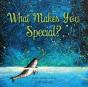 What Makes You Special? - Preview