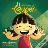 What Makes You Super?