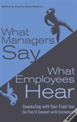 Capa do artigo What Managers Say, What Employees Hear