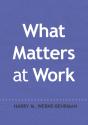 What Matters At Work - Preview