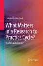 What Matters In A Research To Practice Cycle? - Preview