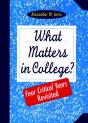 What Matters In College? - Preview