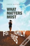 What Matters Most