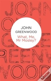 Capa do artigo What Me, Mr Mosley?