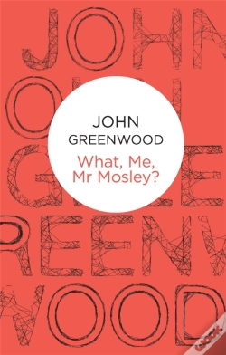 Capa do artigo What Me, Mr Mosley?